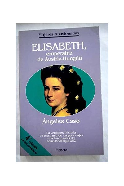 Elisabeth, Emperatriz De Austria-Hungria
